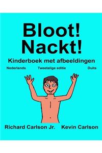Bloot! Nackt!