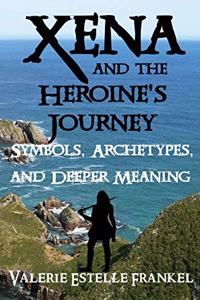 Xena and the Heroine's Journey