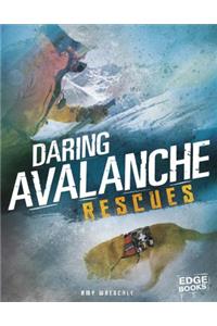 Daring Avalanche Rescues