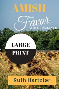 Amish Favor Large Print