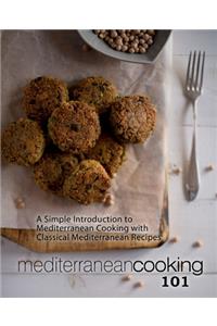 Mediterranean Cooking 101