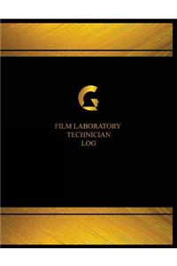 Film Laboratory Technician Log (Logbook, Journal - 125 pages, 8.5 x 11 inches)