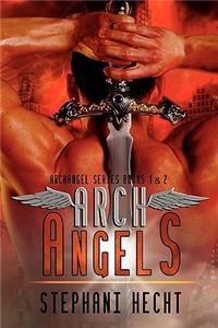 Archangels - Book 1 and 2