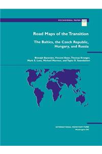 Road Maps of the Transition  The Baltics, the Czech Republic, Hungary, and Russia