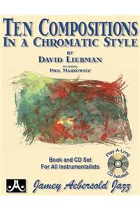 Ten Compositions in a Chromatic Style