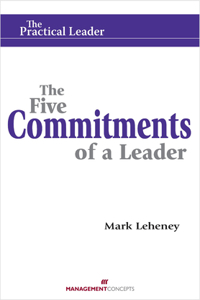 The Five Commitments of a Leader