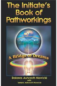 Initiate's Book of Pathworking