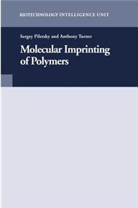 Molecular Imprinting of Polymers