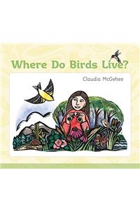 Where Do Birds Live?