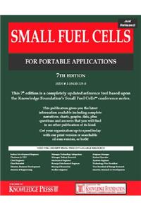 Small Fuel Cells for Portable Applications, 7th Edition