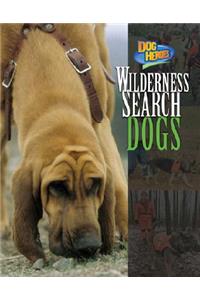 Wilderness Search Dogs