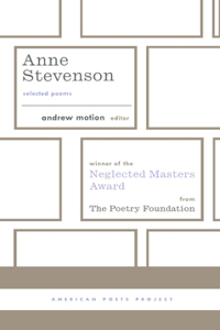 Anne Stevenson: Selected Poems