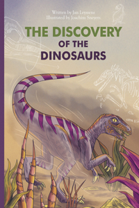 The Discovery of the Dinosaurs