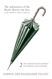 Adventures of the Brave Baron von Kaz, Volume 2