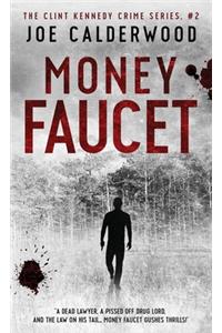 Money Faucet