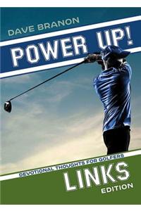 Power Up! Links