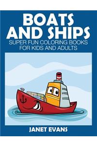 Boats and Ships