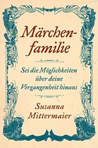 Märchenfamilie (German)
