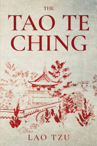 The Tao Te Ching