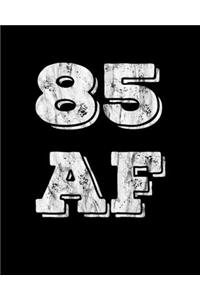 85 AF