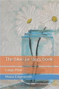 The blue jar story book