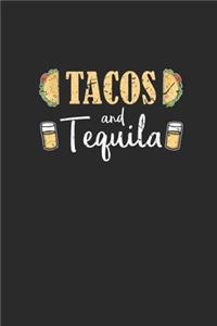 Tacos And Tequila