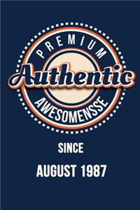 Premium Authentic Awesomensse Since AUGUST 1987