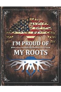Im Proud of My Roots