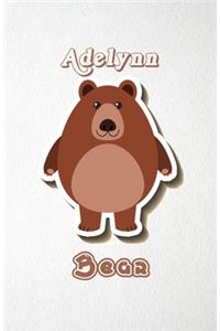 Adelynn Bear A5 Lined Notebook 110 Pages: Funny Blank Journal For Wide Animal Nature Lover Zoo Relative Family Baby First Last Name. Unique Student Teacher Scrapbook/ Composition Great For H