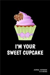 I'm Your Sweet Cupcake
