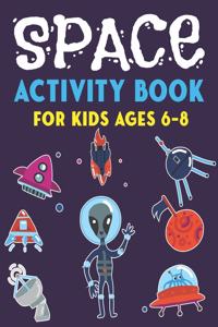 Space Activity Book for Kids Ages 6-8