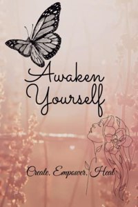 Awaken Yourself Journal