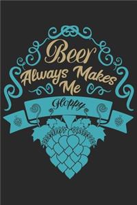 Beer always makes me happy