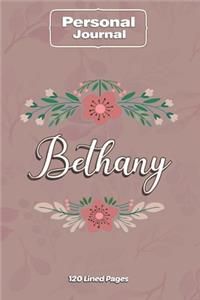 Bethany Notebook Journal Personal Diary Personalized Name 120 pages Lined (6x9 inches) (15x23cm)