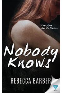 Nobody Knows