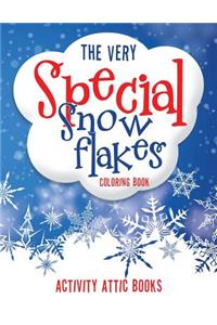 Very Special Snowflakes Coloring Book