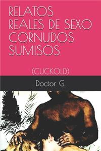Relatos de Sexo Cornudos Sumisos