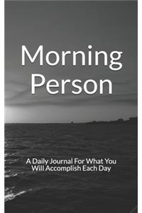 Morning Person Journal