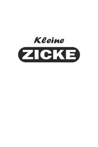 Kleine Zicke