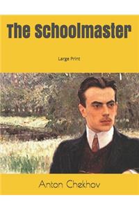 The Schoolmaster