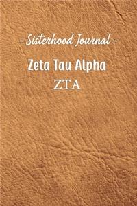 Sisterhood Is Forever Zeta Tau Alpha