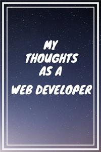 My thoughts as a Web Developer