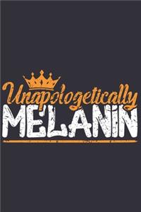 Unapologetically Melanin