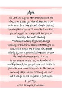 Mom I Love You