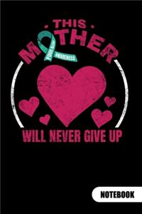 FOOD ALLERGY AWARENESS. THIS MOTHER WILL NEVER GIVE UP. Notebook