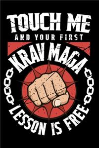 Touch Me And Your First Krav Maga Lesson Is Free