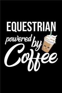 Equestrian Powered by Coffee