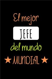 El Mejor JEFE del Mundo Mundial