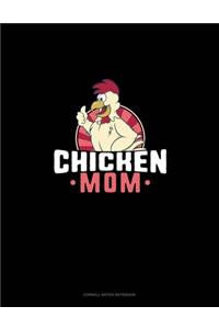 Chicken Mom