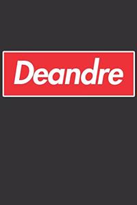 Deandre